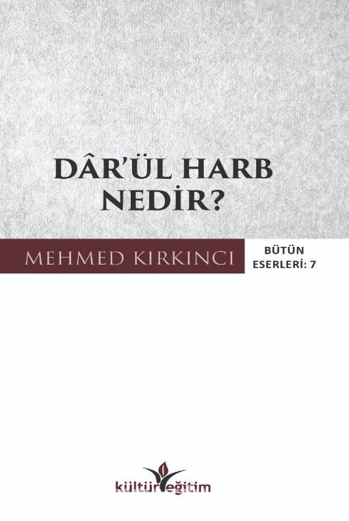 Dar’ül Harb Nedir?