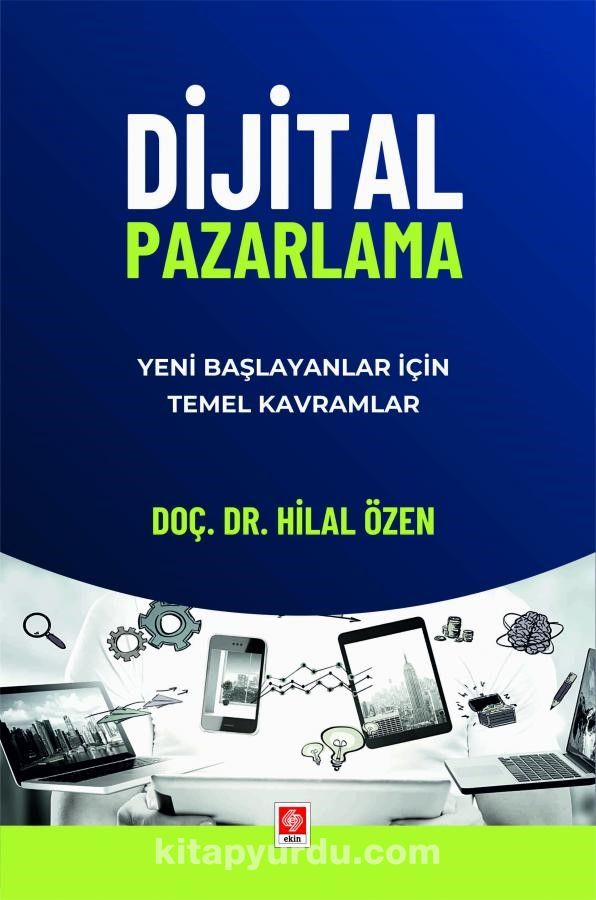 Dijital Pazarlama & Yeni Başlayanlar için Temel Kavramlar