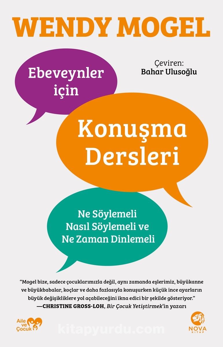 Ebeveynler için Konuşma Dersleri: Ne Söylemeli, Nasıl Söylemeli ve Ne Zaman Dinlemeli