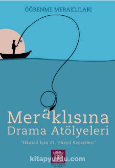 Meraklısına Drama Atölyeleri