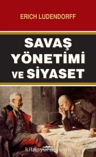 Savaş Yönetimi ve Siyaset