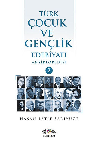 Türk Çocuk ve Gençlik Edebiyatı Ansiklopedisi (2 Cilt Takım)