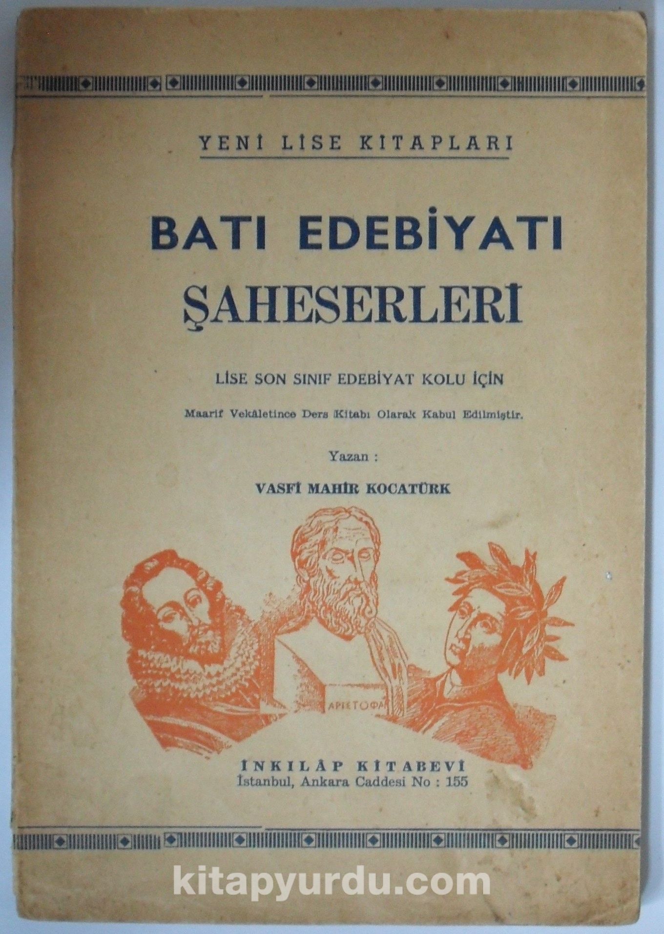 Yeni Lise Kitapları / Batı Edebiyatı Şaheserleri (Kod:6-I-14)