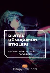 Dijital Dönüşümün Etkileri