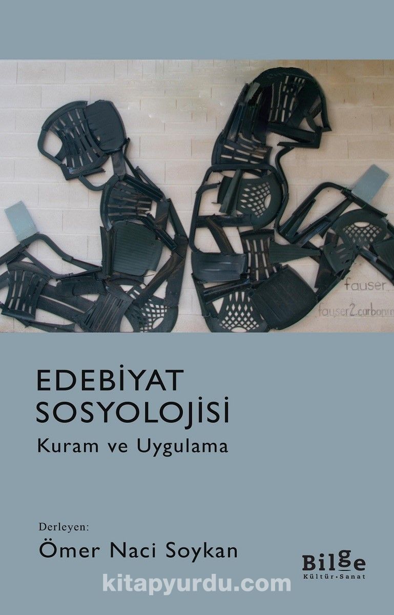 Edebiyat Sosyolojisi & Kuram ve Uygulama