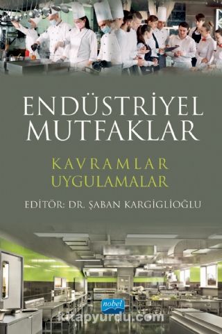 Endüstriyel Mutfaklar & Kavramlar - Uygulamalar