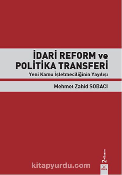 İdari Reform ve Politika Transferi & Yeni Kamu İşletmeciliğinin Yayılışı