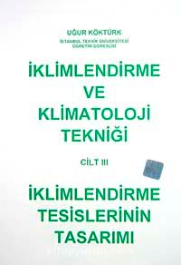 İklimlendirme ve Klimatoloji Tekniği Cilt 3