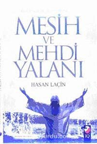 Mesih ve Mehdi Yalanı