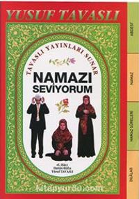 Namazı Seviyorum Abdest Namaz Sureleri Duaları (Çanta Boy) (Kod: E19)