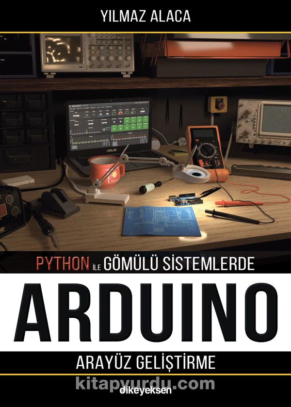 Python ile Gömülü Sistemlerde Arduino için Arayüz Geliştirme