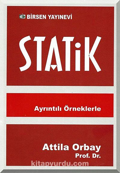 Statik & Ayrıntılı Örneklerle