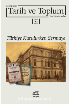 Tarih ve Toplum Yeni Yaklaşımlar Sayı:21