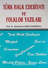 Türk Halk Edebiyatı ve Folklor Yazıları