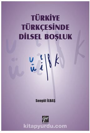 Türkiye Türkçesinde Dilsel Boşluk