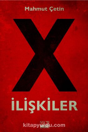 X İlişkiler