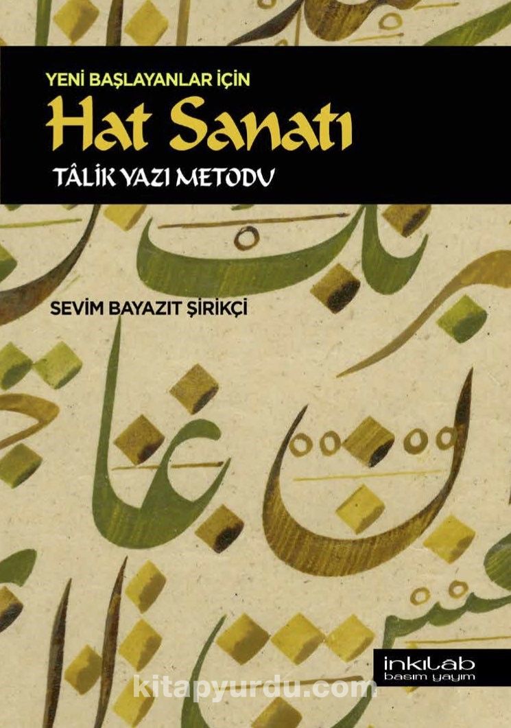 Yeni Başlayanlar İçin Hat Sanatı & Talik Yazı Metodu