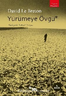 Yürümeye Övgü