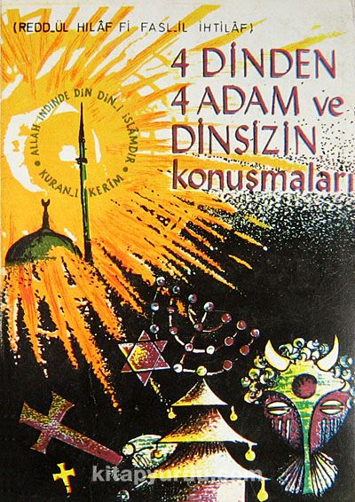 4 Dinden 4 Adam ve Dinsizin Konuşmaları (1-B-21)