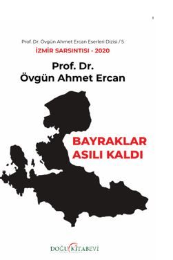 Bayrak Asılı Kaldı/İzmir Sarsıntısı 2020