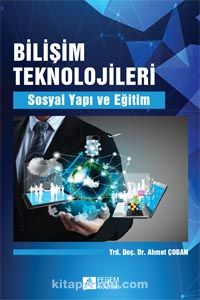 Bilişim Teknolojileri & Sosyal Yapı ve Eğitim