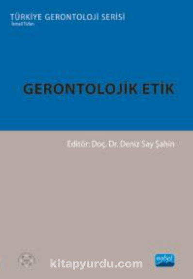 Gerontolojik Etik