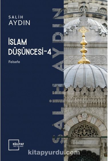 İslam Düşüncesi 4 / Felsefe