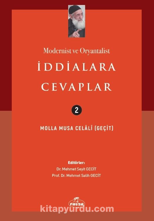 Modernist ve Oryantalist İddialara Cevaplar