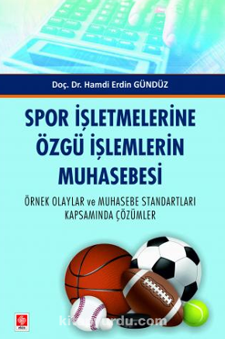 Spor İşletmelerine Özgü İşlemlerin Muhasebesi