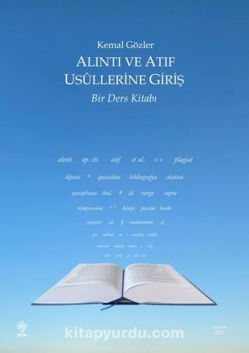 Alıntı ve Atıf Usullerine Giriş Bir Ders Kitabı