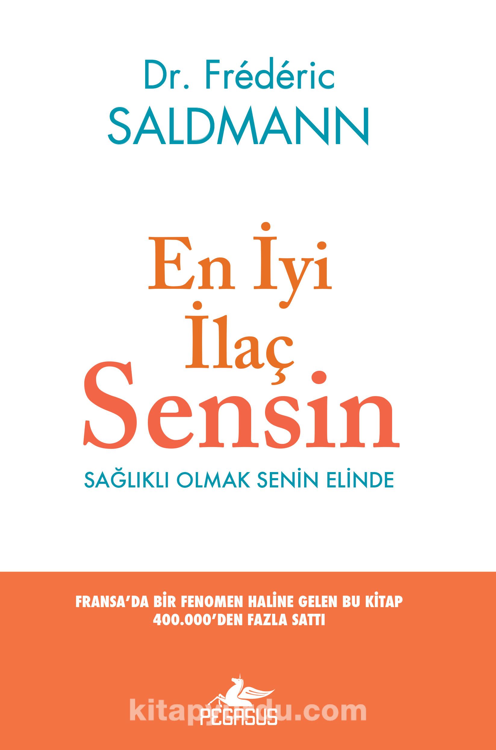 En İyi İlaç Sensin & Sağlıklı Olmak Senin Elinde