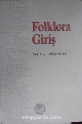 Folklora Giriş Genel Bilgiler Müzik-Çalgı-Oyun