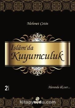 İslam’da Kuyumculuk