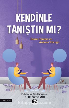 Kendinle Tanıştın Mı?