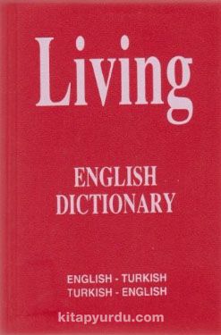 Living English Dictionary İngilizce - Türkçe / Türkçe - İngilizce For School Sözlük