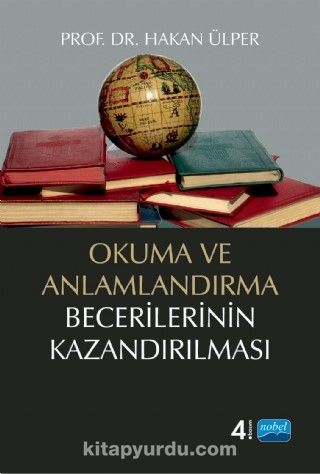 Okuma ve Anlamlandırma Becerilerinin Kazandırılması