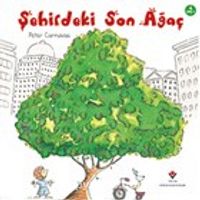 Şehirdeki Son Ağaç