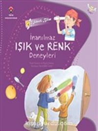 Sihirli Bilim - İnanılmaz Işık ve Renk Deneyleri