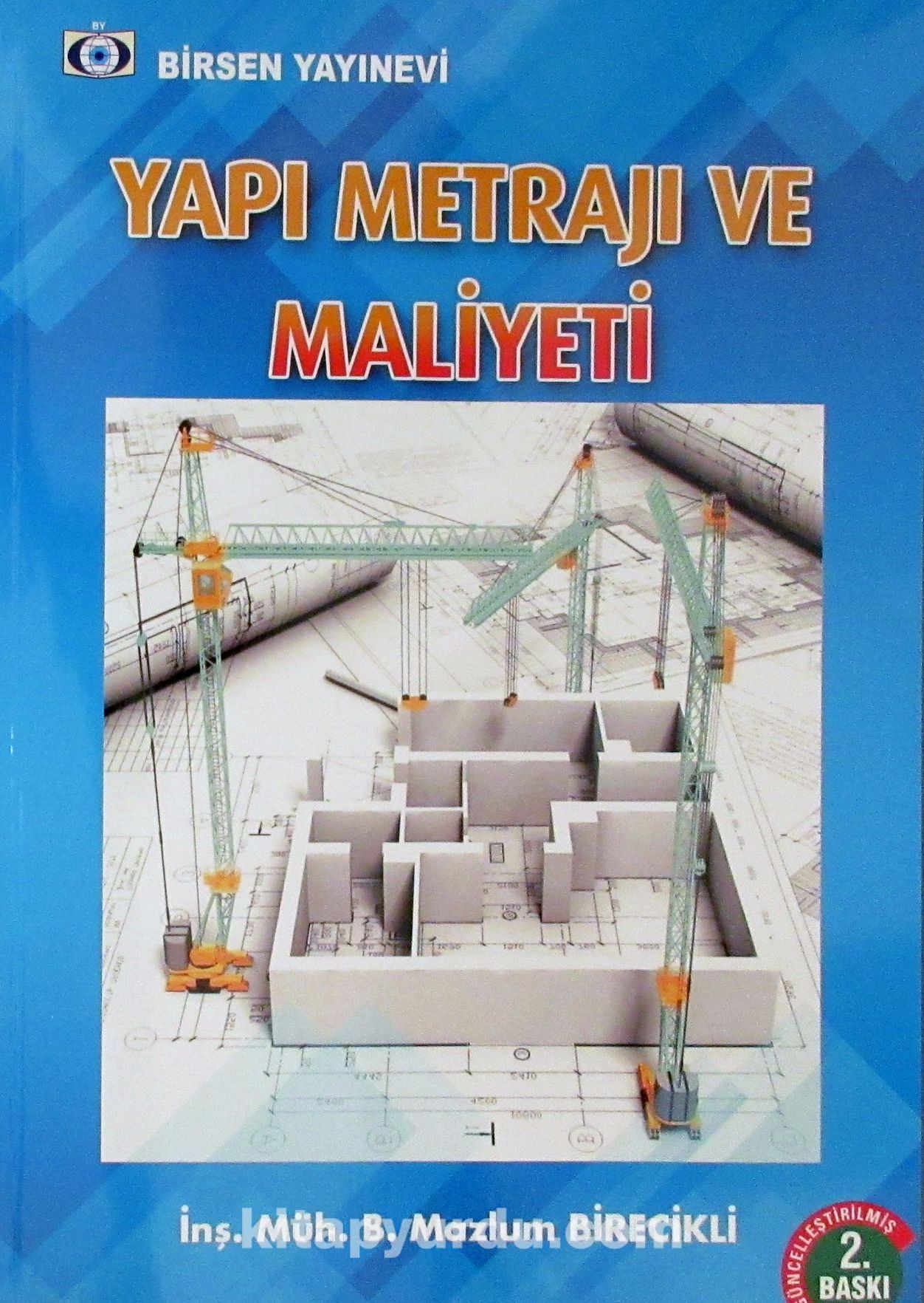 Yapı Metrajı ve Maliyeti