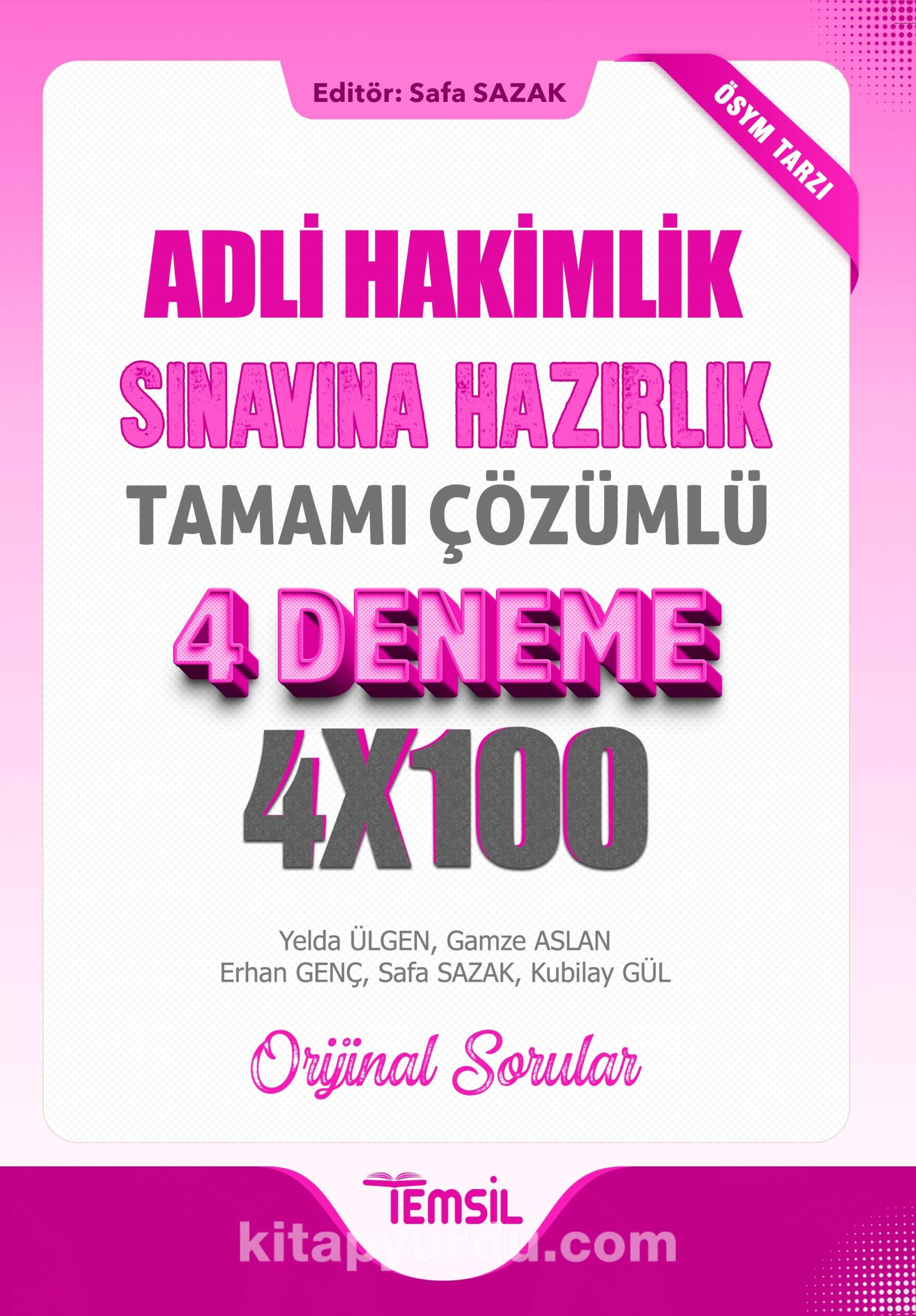 Adli Hakimlik Sınavına Hazırlık  Tamamı Çözümlü 4 Deneme