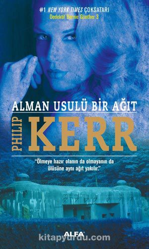 Alman Usulü Bir Ağıt / Dedektif Bernie Gunther 3