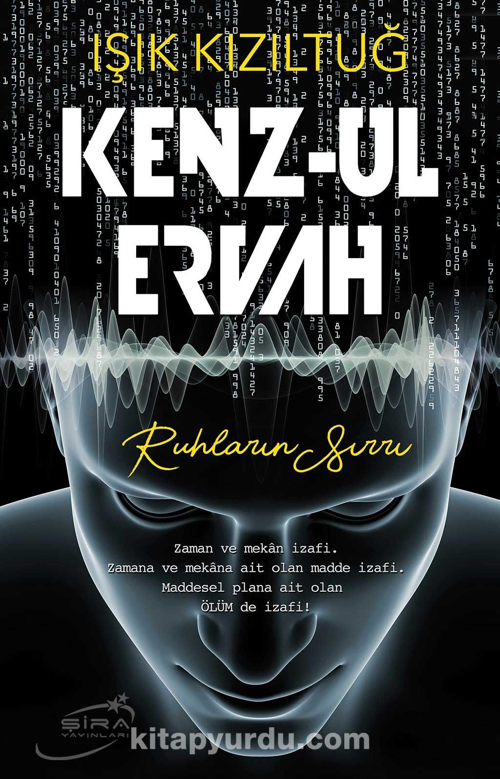 Kenz-ul Ervah & Ruhların Sırrı