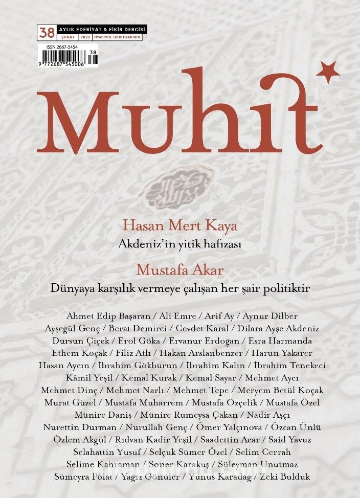 Muhit Aylık Edebiyat Fikir Dergisi Sayı:38