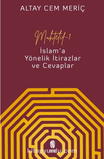 Muhtelif 1 & İslam'a Yönelik İtirazlar ve Cevaplar