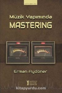 Müzik Yapımında Mastering