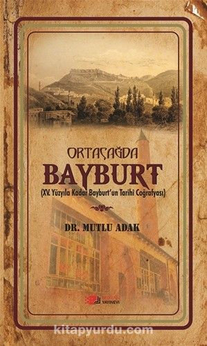 Ortaçağ'da Bayburt