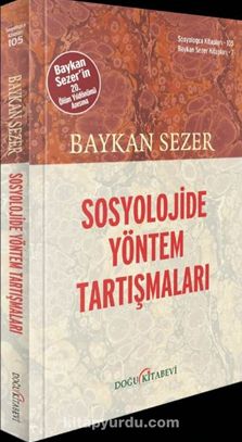 Sosyolojide Yöntem Tartışmaları