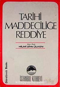 Tarihi Maddeciliğe Reddiye (11-D-34)