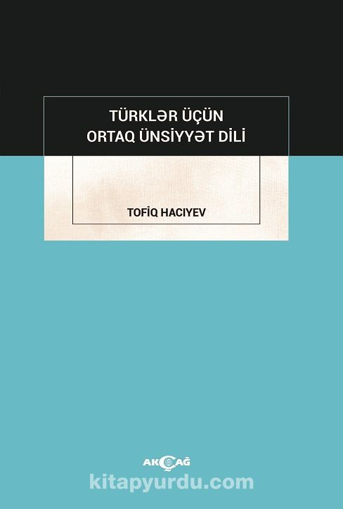 Türkler İçün Ortak Ünsiyyet Dili