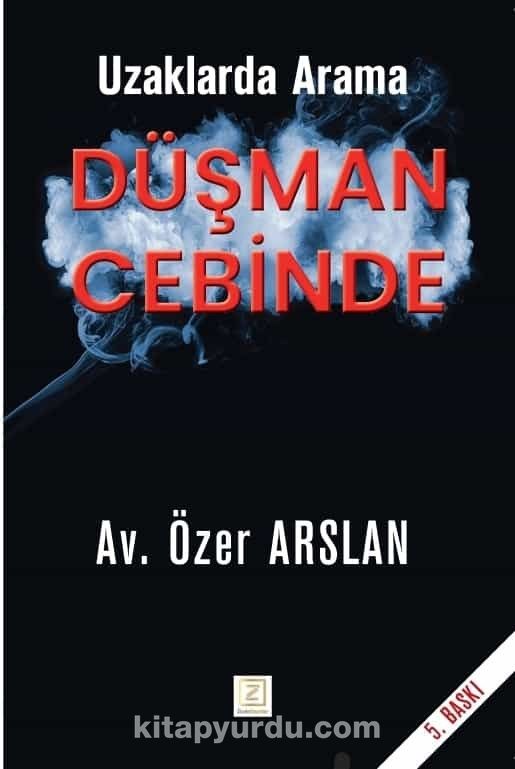 Uzaklarda Arama Düşman Cebinde